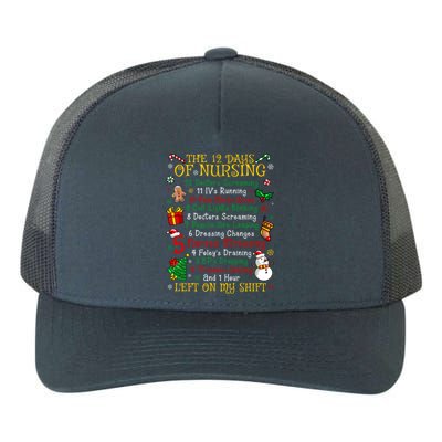 Nurses Merry Christmas Funny 12 Days Of Nursing Xmas Gift Yupoong Adult 5-Panel Trucker Hat