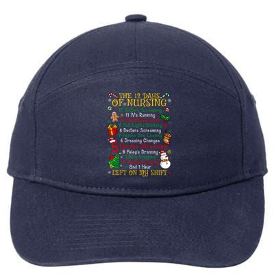 Nurses Merry Christmas Funny 12 Days Of Nursing Xmas Gift 7-Panel Snapback Hat