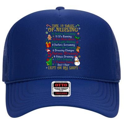 Nurses Merry Christmas Funny 12 Days Of Nursing Xmas Gift High Crown Mesh Back Trucker Hat