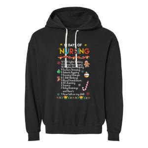 Nurses Merry Christmas Funny 12 Days Of Nursing Xmas Funny Gift Garment-Dyed Fleece Hoodie