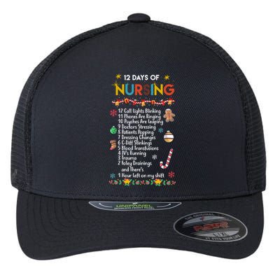 Nurses Merry Christmas Funny 12 Days Of Nursing Xmas Funny Gift Flexfit Unipanel Trucker Cap