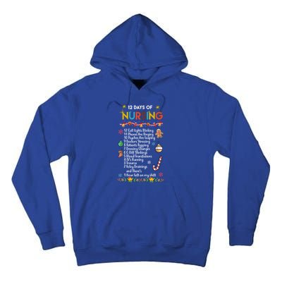 Nurses Merry Christmas Funny 12 Days Of Nursing Xmas Funny Gift Tall Hoodie