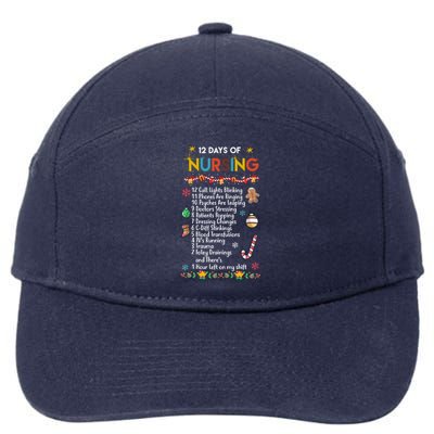 Nurses Merry Christmas Funny 12 Days Of Nursing Xmas Funny Gift 7-Panel Snapback Hat