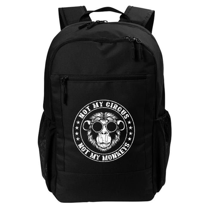 Not My Circus Monkeys Funny Monkey Animal Lover Graphic Backpack