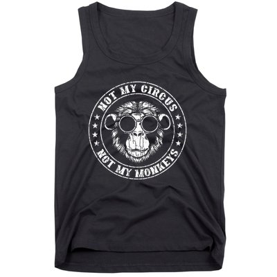 Not My Circus Monkeys Funny Monkey Animal Lover Graphic Tank Top