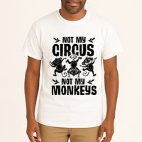 Not My Circus Not My Monkeys Saying Animal Lover Monkey Tall T-Shirt