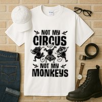 Not My Circus Not My Monkeys Saying Animal Lover Monkey Tall T-Shirt