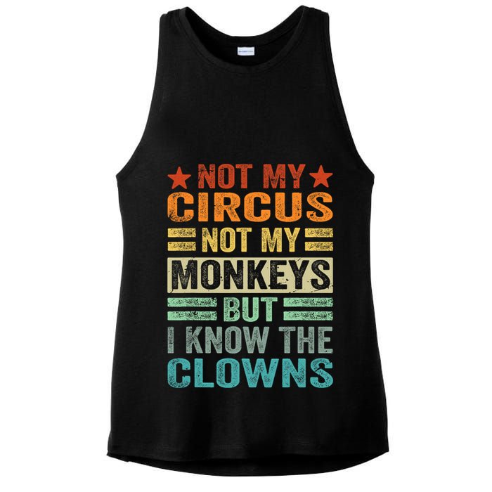 Not My Circus Not My Monkeys But I Know The Clowns Ladies PosiCharge Tri-Blend Wicking Tank