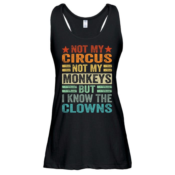 Not My Circus Not My Monkeys But I Know The Clowns Ladies Essential Flowy Tank