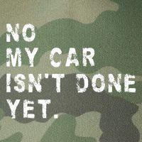 No My Car Isn't Done Yet Funny Car Mechanic Auto Garage Guy Legacy Tie Dye Trucker Hat