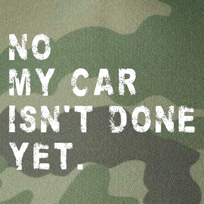 No My Car Isn't Done Yet Funny Car Mechanic Auto Garage Guy Legacy Tie Dye Trucker Hat