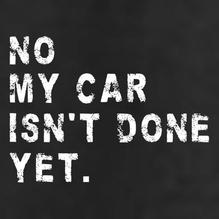 No My Car Isn't Done Yet Funny Car Mechanic Auto Garage Guy Large Microfiber Waffle Golf Towel