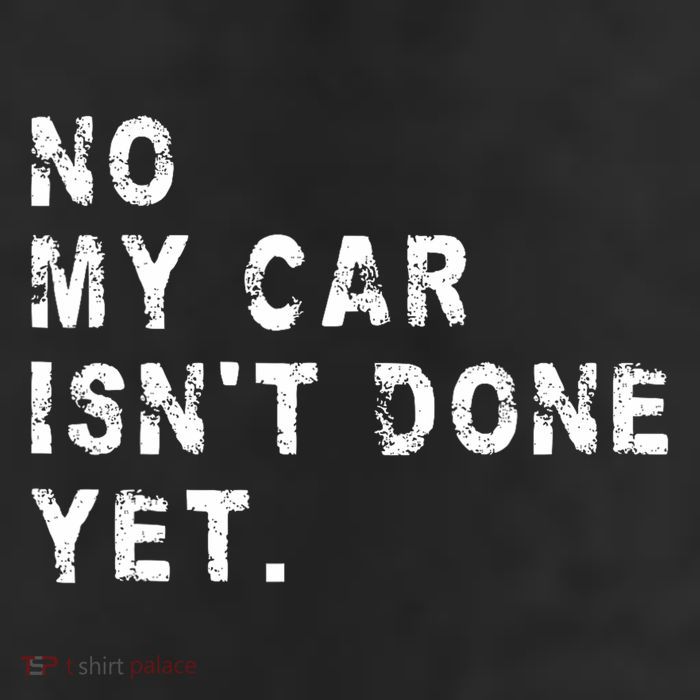 No My Car Isn't Done Yet Funny Car Mechanic Auto Garage Guy 25L Jumbo Tote