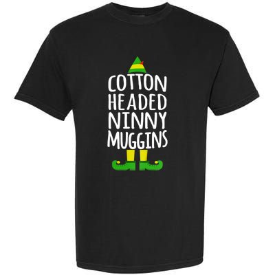 Ninny Muggins! Cotton Headed Funny Christmas Cool Gift Garment-Dyed Heavyweight T-Shirt