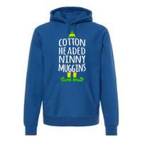 Ninny Muggins! Cotton Headed Funny Christmas Cool Gift Premium Hoodie