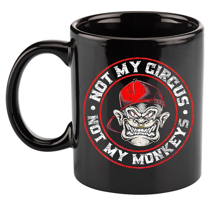 Not My Circus Not My Monkeys 11oz C Handle Ceramic Mug