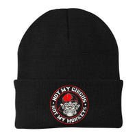 Not My Circus Not My Monkeys Beanie