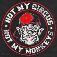 Not My Circus Not My Monkeys Beanie