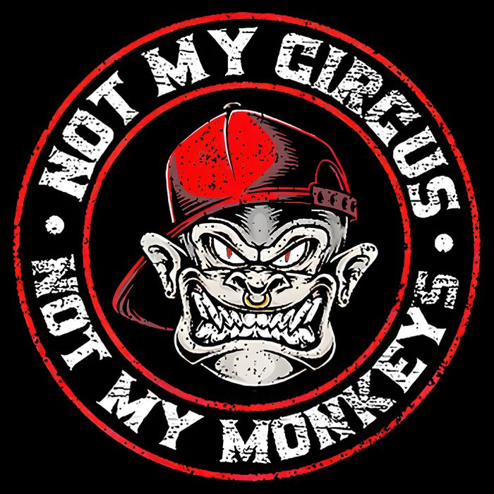 Not My Circus Not My Monkeys Drawstring Bag