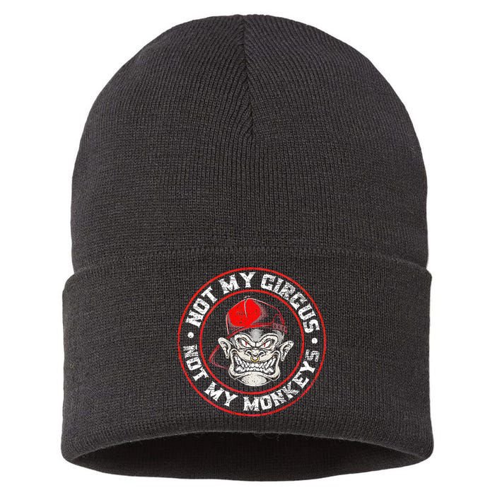 Not My Circus Not My Monkeys Sustainable Knit Beanie