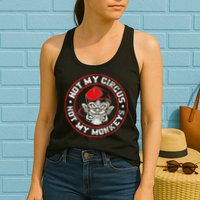 Not My Circus Not My Monkeys Womens Tank Top