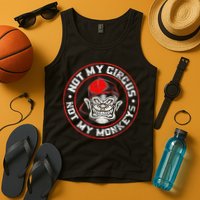 Not My Circus Not My Monkeys Tank Top