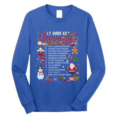 Nurses Merry Christmas Nurse Funny 12 Days Of Nursing Xmas Cool Gift Long Sleeve Shirt