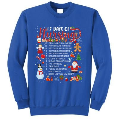 Nurses Merry Christmas Nurse Funny 12 Days Of Nursing Xmas Cool Gift Sweatshirt