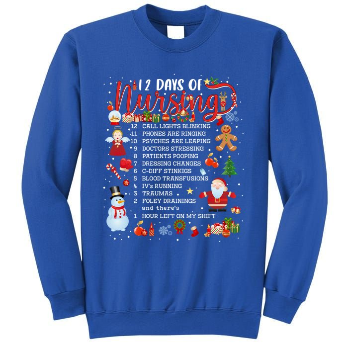 Nurses Merry Christmas Nurse Funny 12 Days Of Nursing Xmas Cool Gift Sweatshirt