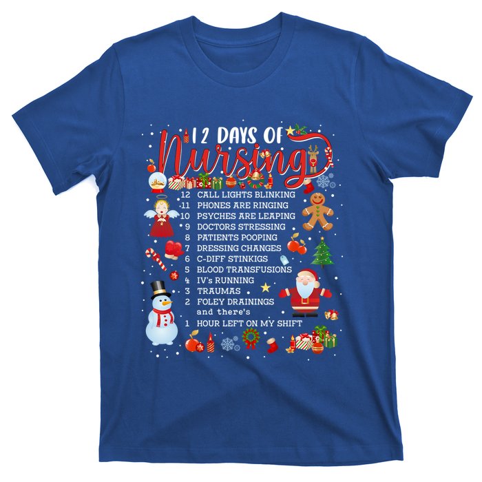 Nurses Merry Christmas Nurse Funny 12 Days Of Nursing Xmas Cool Gift T-Shirt