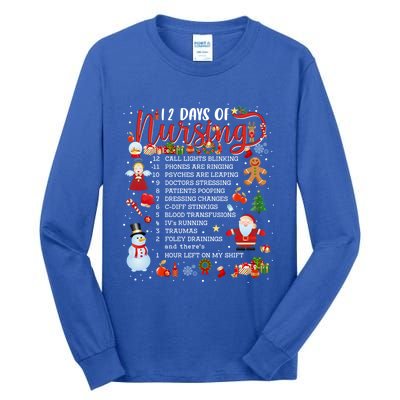 Nurses Merry Christmas Nurse Funny 12 Days Of Nursing Xmas Cool Gift Tall Long Sleeve T-Shirt