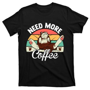 Need More Coffee Lazy Cat Gift Funny T-Shirt