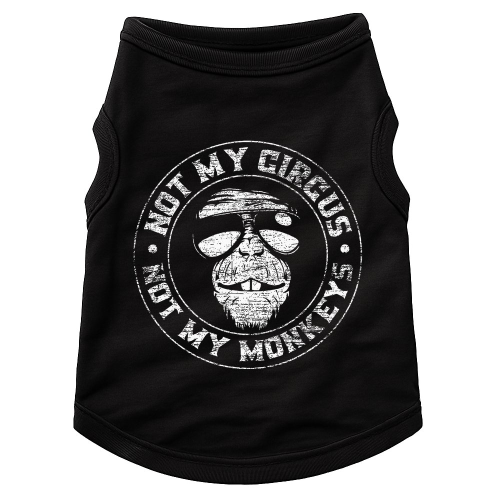 Not My Circus Not My Monkeys Doggie Tank