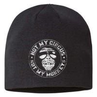 Not My Circus Not My Monkeys Sustainable Beanie