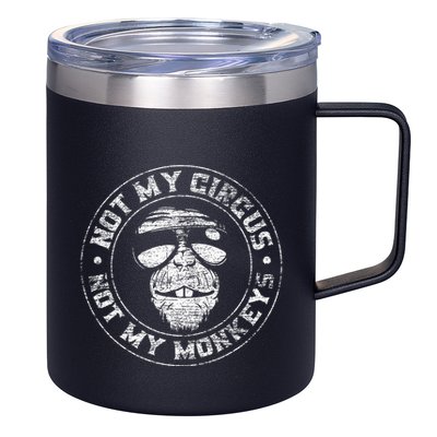 Not My Circus Not My Monkeys 12oz Stainless Steel Coffee Mug