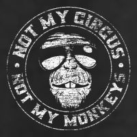 Not My Circus Not My Monkeys Trucker Hat