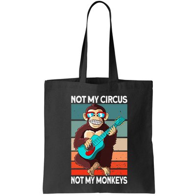 Not My Circus Not My Monkeys Animal Lover Bag