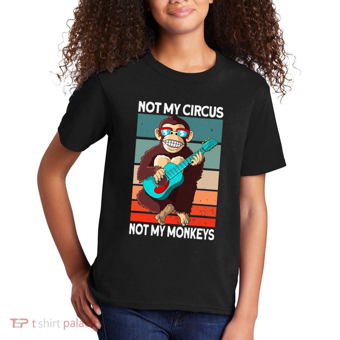 Not My Circus Not My Monkeys Animal Lover Kids T-Shirt