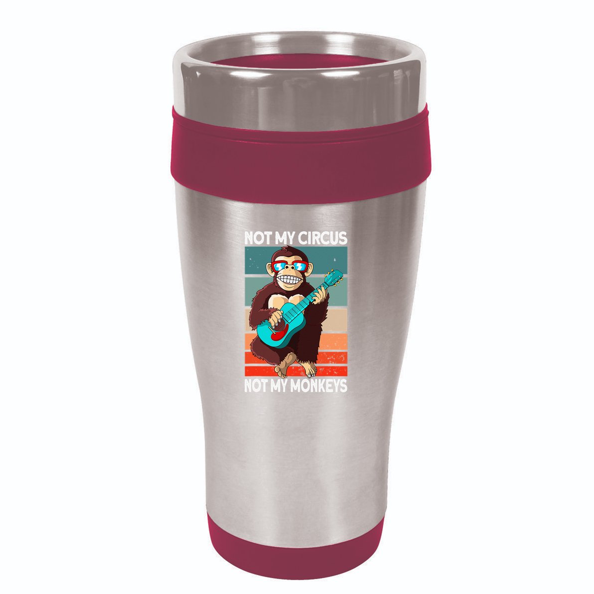 Not My Circus Not My Monkeys Animal Lover 16oz Travel Tumbler