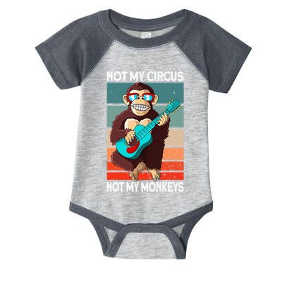 Not My Circus Not My Monkeys Animal Lover Infant Baby Jersey Bodysuit