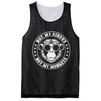 Not My Circus Not My Monkeys Funny Mesh Reversible Basketball Jersey Tank