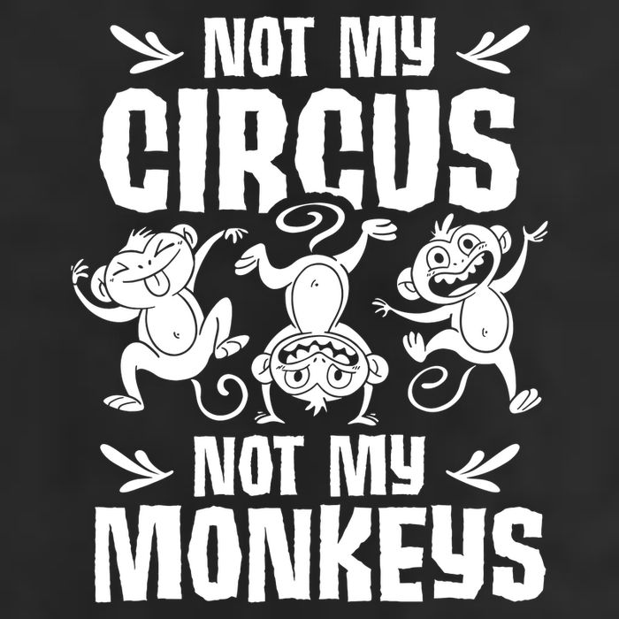 Not My Circus Not My Monkeys Saying Animal Lover Monkey Microfiber Hand Towel
