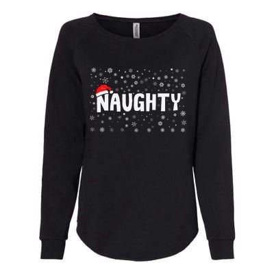 Naughty Matching Couple Christmas Xmas Holiday Women Womens California Wash Sweatshirt