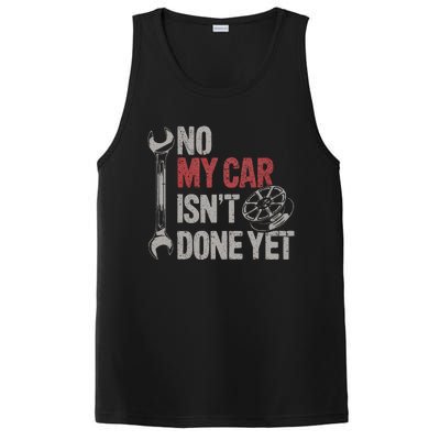 No My Car Is Not Ready Funny Mechanic PosiCharge Competitor Tank