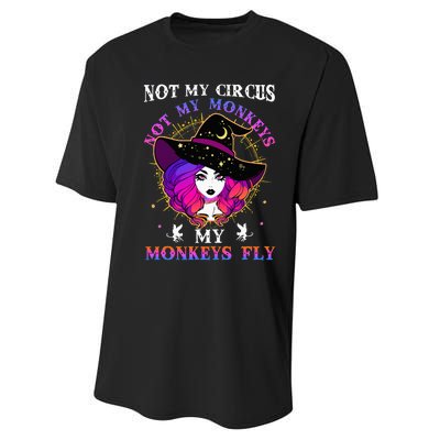 Not My Circus Not My Monkeys My Monkeys Fly Witch Halloween Performance Sprint T-Shirt