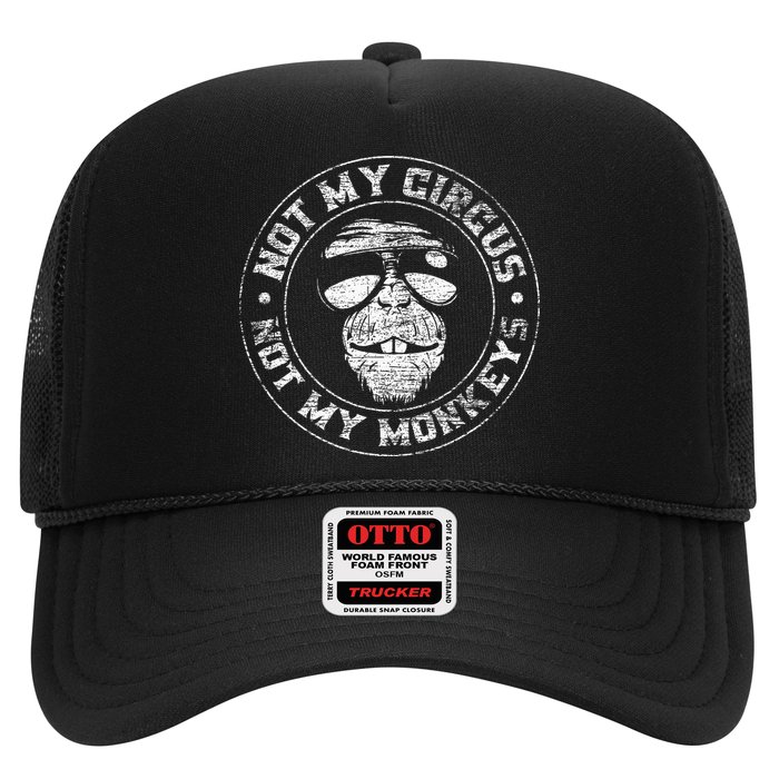Not My Circus Not My Monkeys Hat