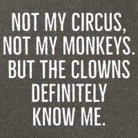 Not My Circus Not My Monkeys But The Clowns Definitely Know Cotton Canvas Backpack