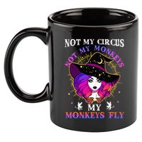 Not My Circus Not My Monkeys My Monkeys Fly Witch Halloween 11oz C Handle Ceramic Mug
