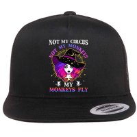 Not My Circus Not My Monkeys My Monkeys Fly Witch Halloween Flatbill Hat