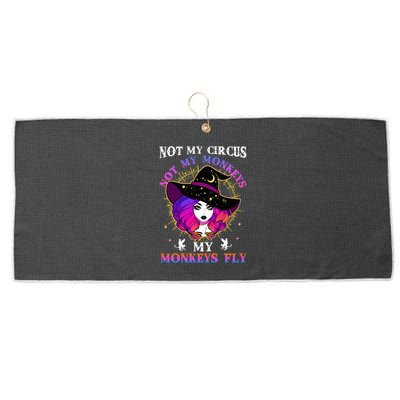 Not My Circus Not My Monkeys My Monkeys Fly Witch Halloween Large Microfiber Waffle Golf Towel